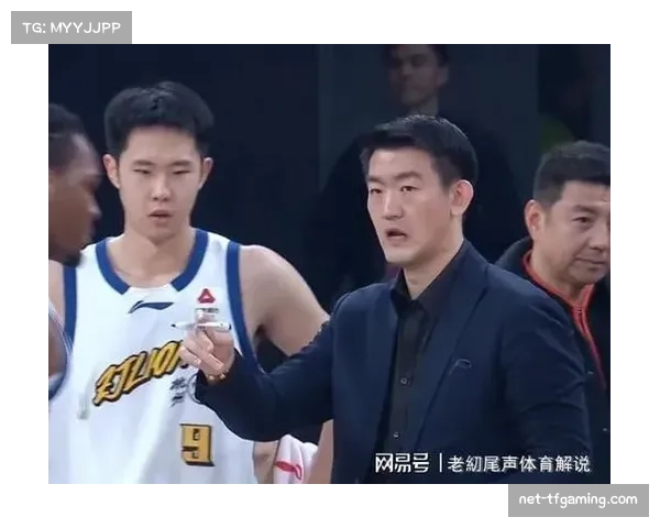 广厦对阵天津险胜：末节被追分时的暂停调整与战术执行